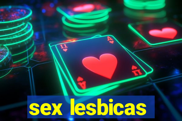 sex lesbicas